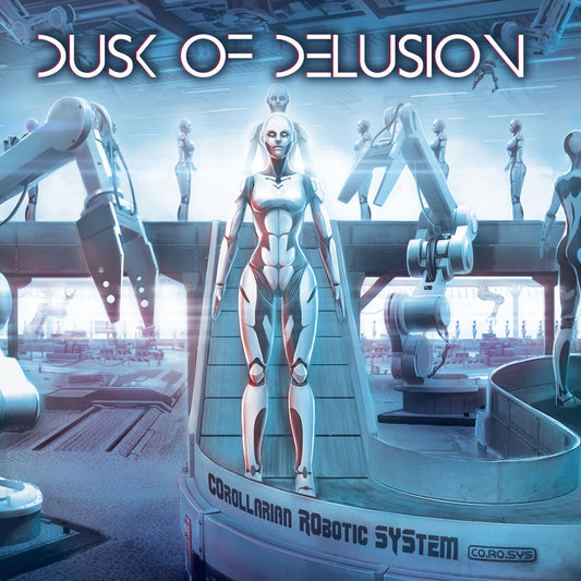 DUSK OF DELUSION - COrollarian RObotic SYStem [CO.RO.SYS] - Album CD Digipack